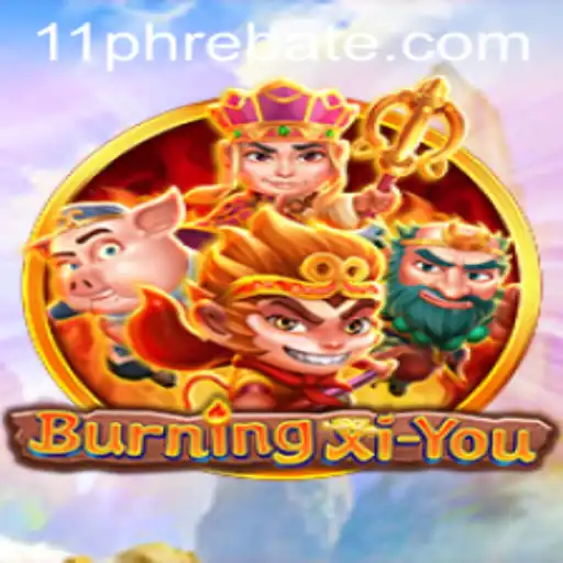 A Comprehensive Guide to BurningXiYou: The 11ph Challenge
